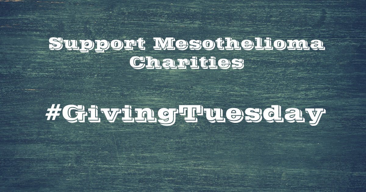GivingTuesday - Support Mesothelioma Charities